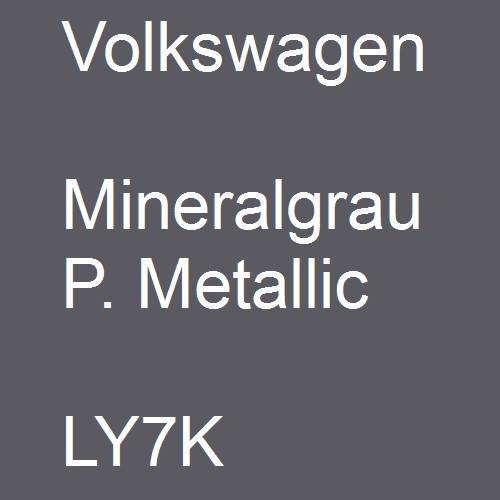 Volkswagen, Mineralgrau P. Metallic, LY7K.